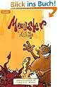 Monster des Alltags: erforscht und illustriert von Christian Moser