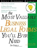 The Most Valuable Business Legal Forms You Will Ever Need, 3E (current for any state) (Most Valuable Business Legal Forms Youll Ever Need)