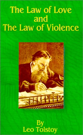 The Law of Love and the Law of Violence under Tolstoy, Leo in The Books Store