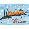 Die drei Spatzen