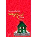 Waldesruh: Arena Thriller