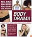 Body Drama: Real Girls, Real Bodies, Real Issues, Real Answers