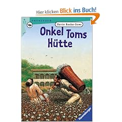 Onkel Toms H�tte. ( Abenteuer). (Ab 12 J.).