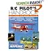 R/C Pilot's Handbook: Basic to Advanced Flying Techniques from the Pros
