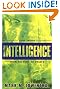 Intelligence: From Secrets to Policy(3rd Edition)