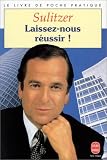 Laissez-nous r�ussir