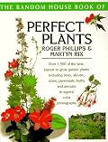 Random House Book of Perfect Plants, The