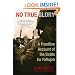 No True Glory: A Frontline Account of the Battle for Fallujah