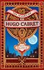 The Invention of Hugo Cabret: A Novel in Words and Pictures