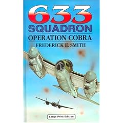 633 Squadron: Operation Cobra (Ulverscroft Large Print)
