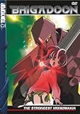  : Brigadoon, Vol. 5: The Strongest Monomakia