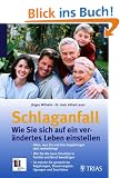 Schlaganfall: Wie Sie sich auf ein ver�ndertes Leben einstellen: Alles, was Sie und Ihre Angeh�rigen jetzt weiterbringt. Wie Sie die neue Situation in ... Steuerverg�nstigungen und Zusch�sse
