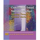 Community-Based Nursing Practice: Learning Through Students' Stories by  Jeanne Merkle Sorrell and Georgine, Rn., Ph.D. Redmond