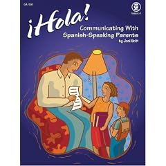 Hola! Communicating with Spanish-Speaking Parents