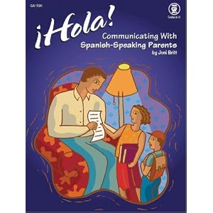Hola! Communicating with Spanish-Speaking Parents