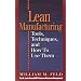 Lean Manufacturing: Tools, Techniques, and How to Use Them (Resource Management)