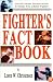 Fighter's Fact Book: Over 400 Concepts, Principles, and Drills to Make You a Better Fighter
