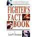 Fighter's Fact Book: Over 400 Concepts, Principles and Drills to Make You a Better Fighter