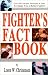 Fighter's Fact Book: Over 400 Concepts, Principles and Drills to Make You a Better Fighter