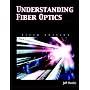 Understanding Fiber Optics (5th Edition)