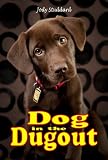 Dog In The Dugout (Softball Star Series)