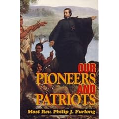 Our Pioneers and Patriots