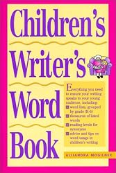 Children?s Writer?s Word Book (Children's Writer's Word Book)
