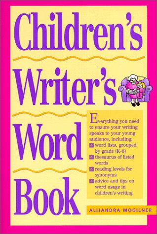 Children s Writer s Word Book (Children s Writer s Word Book)