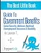 Guide to Government Benefits: Social Security, Medicare, Medicaid, Unemployment Insurance, Disability