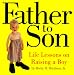  : Father to Son: Life Lessons on Raising a Boy