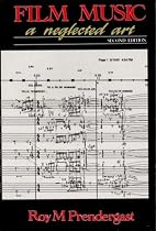 Film Music: A Neglected Art