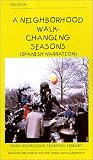 Review   / A Neighborhood Walk-Changing Seasons (Spanish Narration)