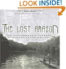 The Lost Amazon: The Photographic Journey of Richard Evans Schultes