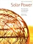 Solar Power: The Evolution of Sustainable Architecture