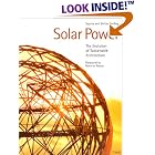 Solar Power: The Evolution of Sustainable Architecture by  Sophia Behling and Stefan Behling
