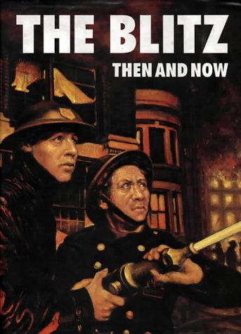Blitz Then and Now: v. 2 (After the Battle)