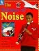 The Science of Noise (Science World)