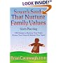 Sower's Seeds That Nurture Family Values: Sixth Planting
