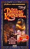Der dunkle Kristall [VHS]