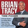 Time Power: A Proven System for Getting More Done in Less Time Than You Ever Thought Possible