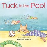 Cover of Tuck in the Pool by Martha Weston 0618040374