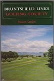 Bruntsfield Links Golfing Society : a short history