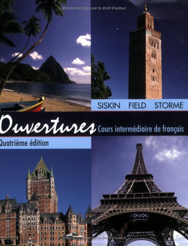 Ouvertures: Cours Intermediaire de Francais