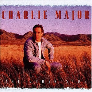 Charlie Major - The Other Side - Zortam Music