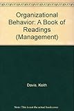 Organizational behavior : readings and exercises