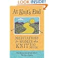 At Knit's End: Meditations for Women Who Knit Too Much by Stephanie Pearl-McPhee