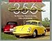 Porsche 356 Carrera: Four Cam Production Car