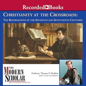 The Reformations of the Sixteenth and Seventeenth Centuries - Thomas F. Madden