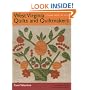 West Virginia Quilts: And Quiltmakers
