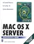Mac OS X Server Administrator's Guide W/CD